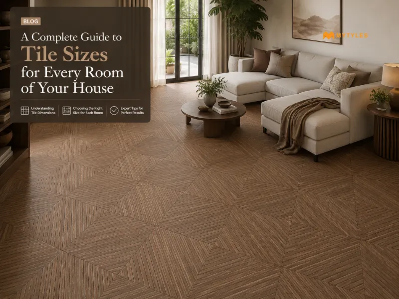 A Complete Guide to Tile Sizes for Every Room of Your House