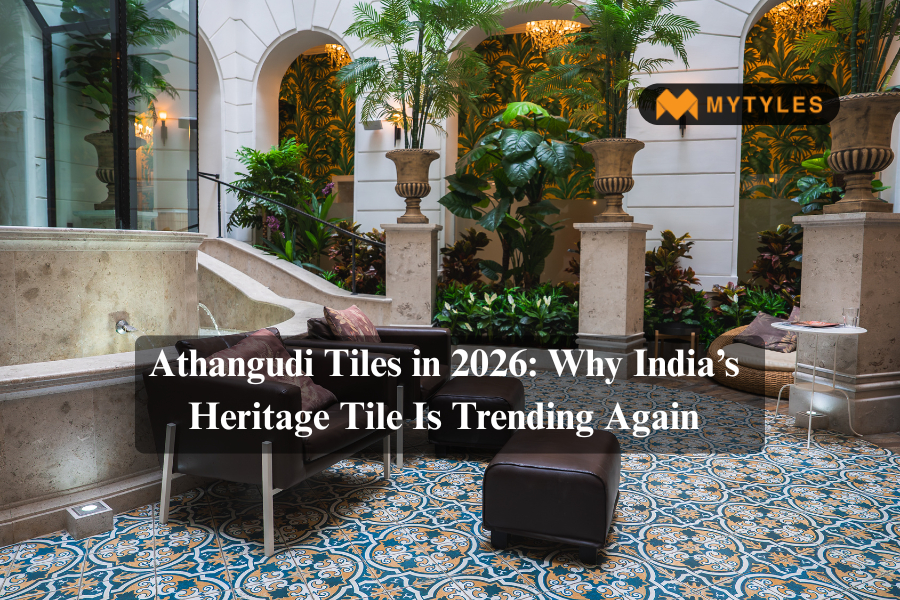 Why Athangudi Tiles Are Back in Style in 2026