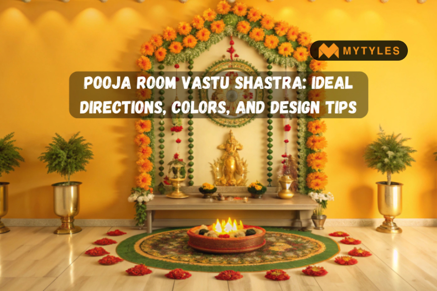 Create Calm Spaces with Pooja Room Vastu Shastra & Tiles