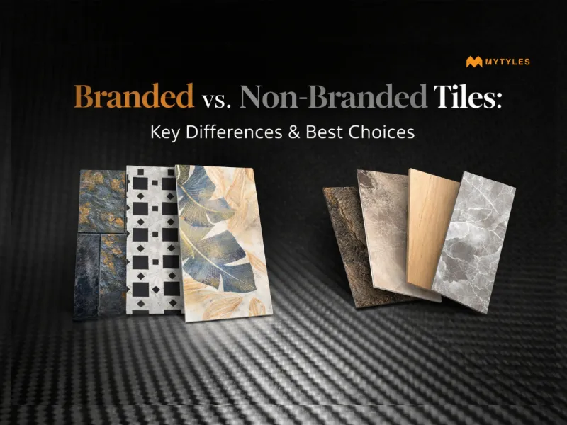 Branded vs Non-Branded Tiles Key Differences & Best Choices